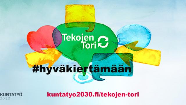 Kuntatyö2030, Tekojen Tori, Hyvä kiertämään-kampanja