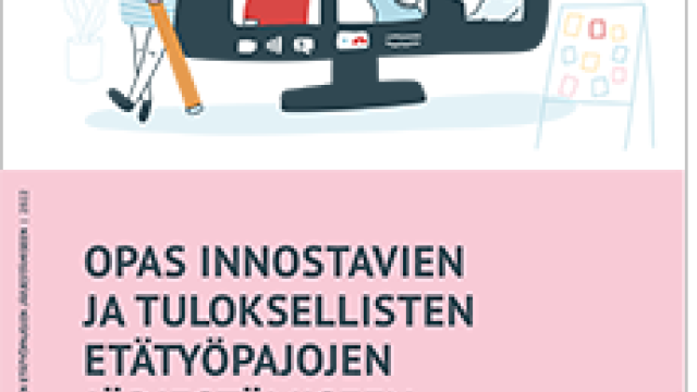 Opas innostavien ja tuloksellisten etätyöpajojen järjestämiseen.
