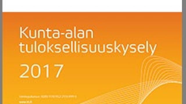Kunta-alan tuloksellisuuskyselyn 2017 kansi.