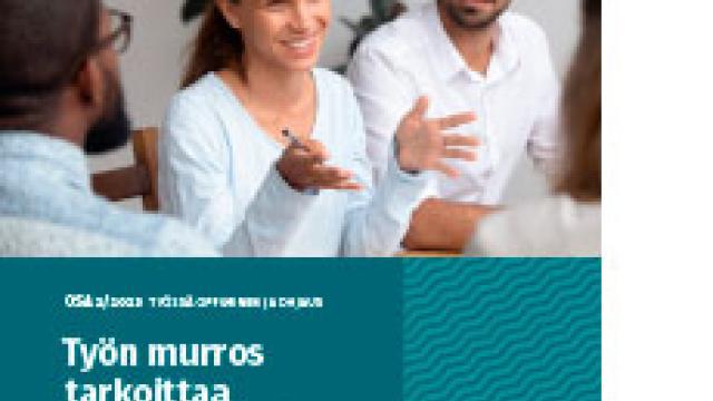 Työssä oppinen ja työn murros- julkaisun kansi.