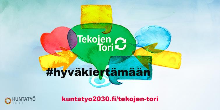 Kuntatyö2030, Tekojen Tori, Hyvä kiertämään-kampanja