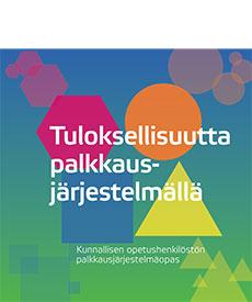 Tuloksellisuutta palkkausjärjestelmällä oppaan kansi